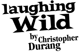 laughing wild by christopher durang